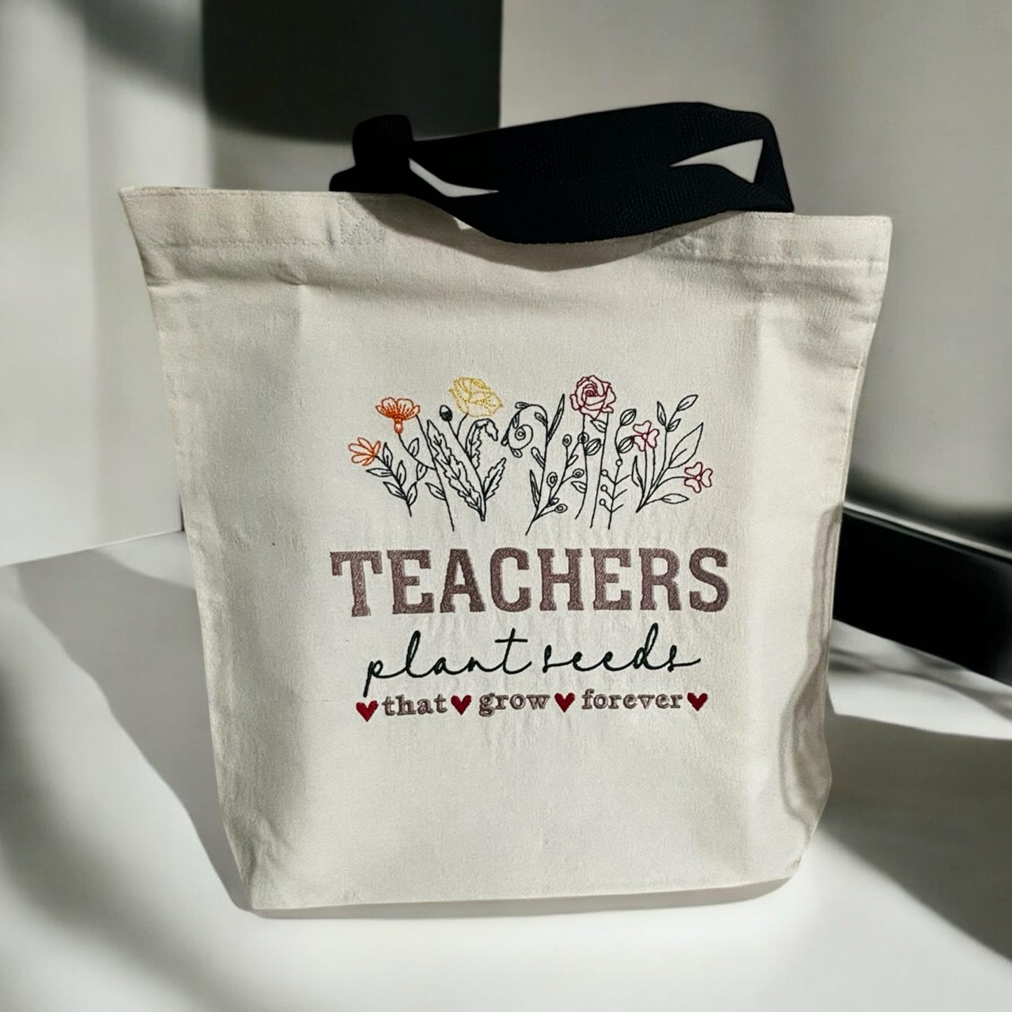 Teachers Plant Seeds that Grow Forever Tote, Embroidered Tote, Gift for Teachers, Custom Gift