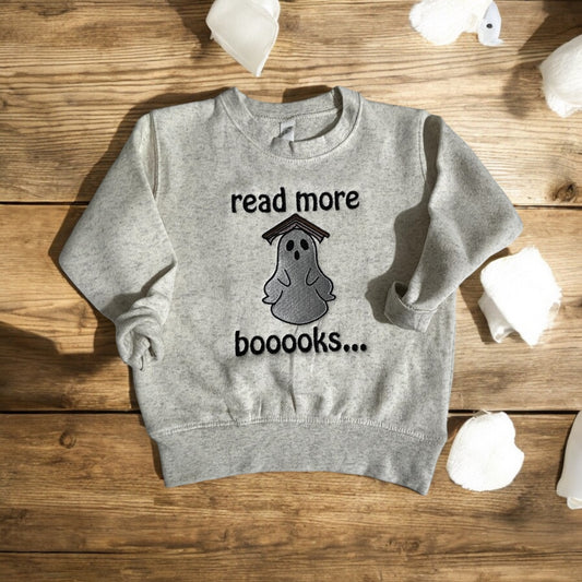 Read More Books Toddler Sweatshirt, Cute Ghost Toddler Sweatshirt, Embroidered Toddler Sweatshirt, Fall Vibes Toddler Sweatshirt