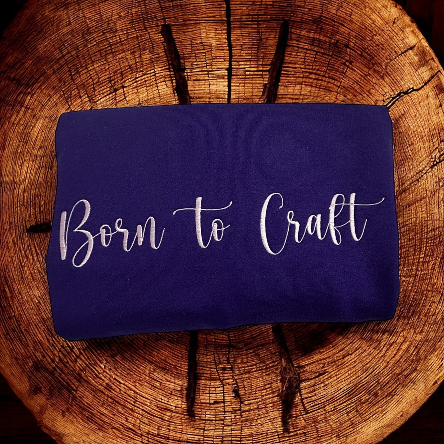 Born to Craft Custom Sweatshirt, Embroidered Sweatshirt, Custom Logo Sweatshirt