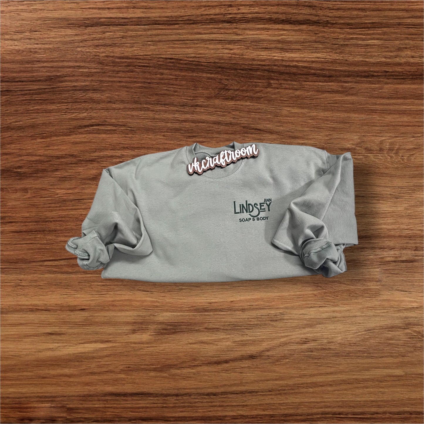 Custom Embroidered Lindsey Ann Soap & Body Logo Sweatshirt