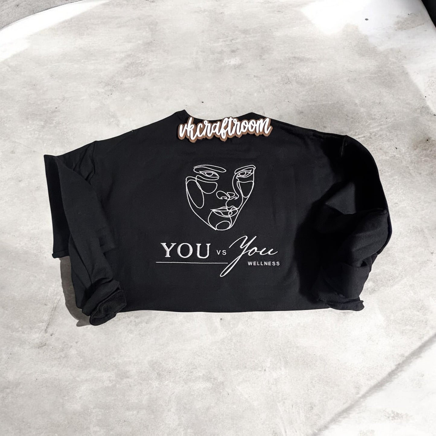 Custom Embroidered Sweatshirt , You VS You Wellness Logo Sweatshirt