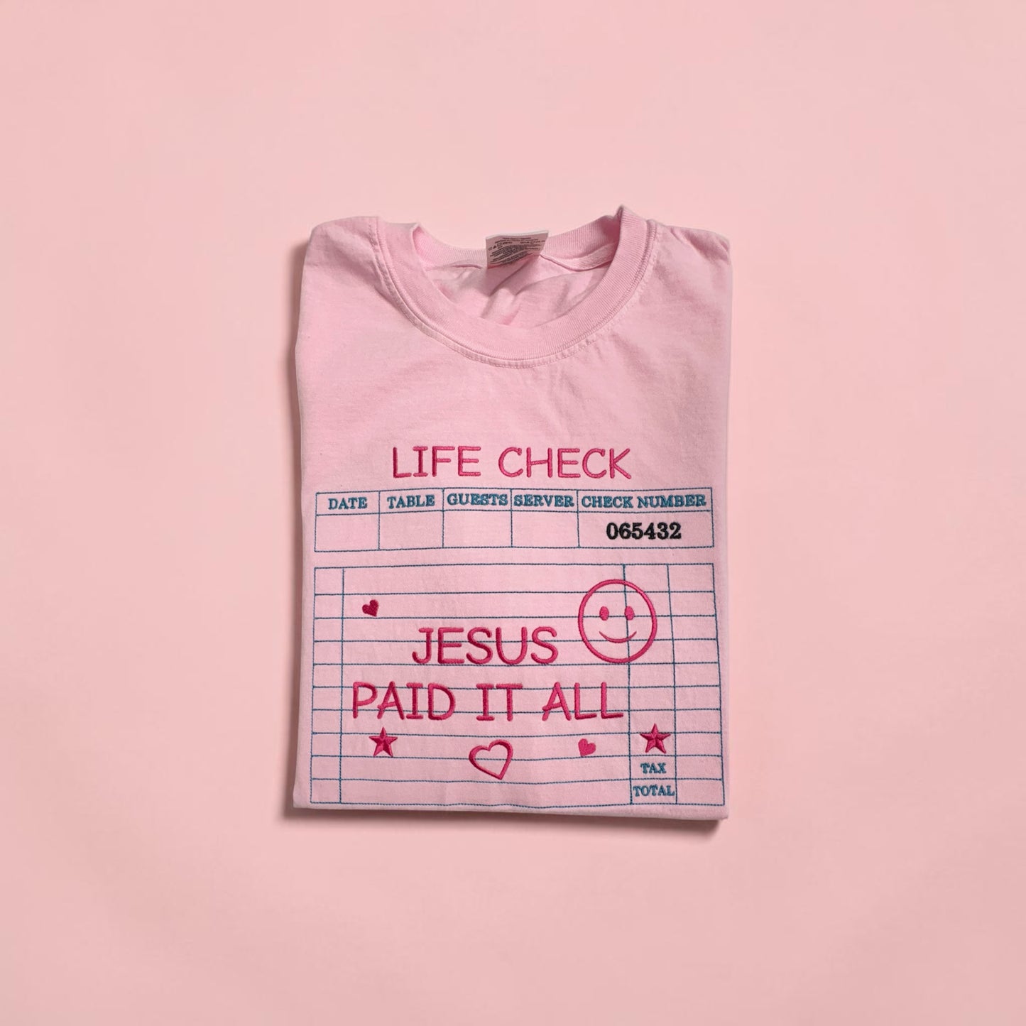 Life Check Faith Based Embroidered T-Shirt, Jesus Paid It All Embroidered T-shirt