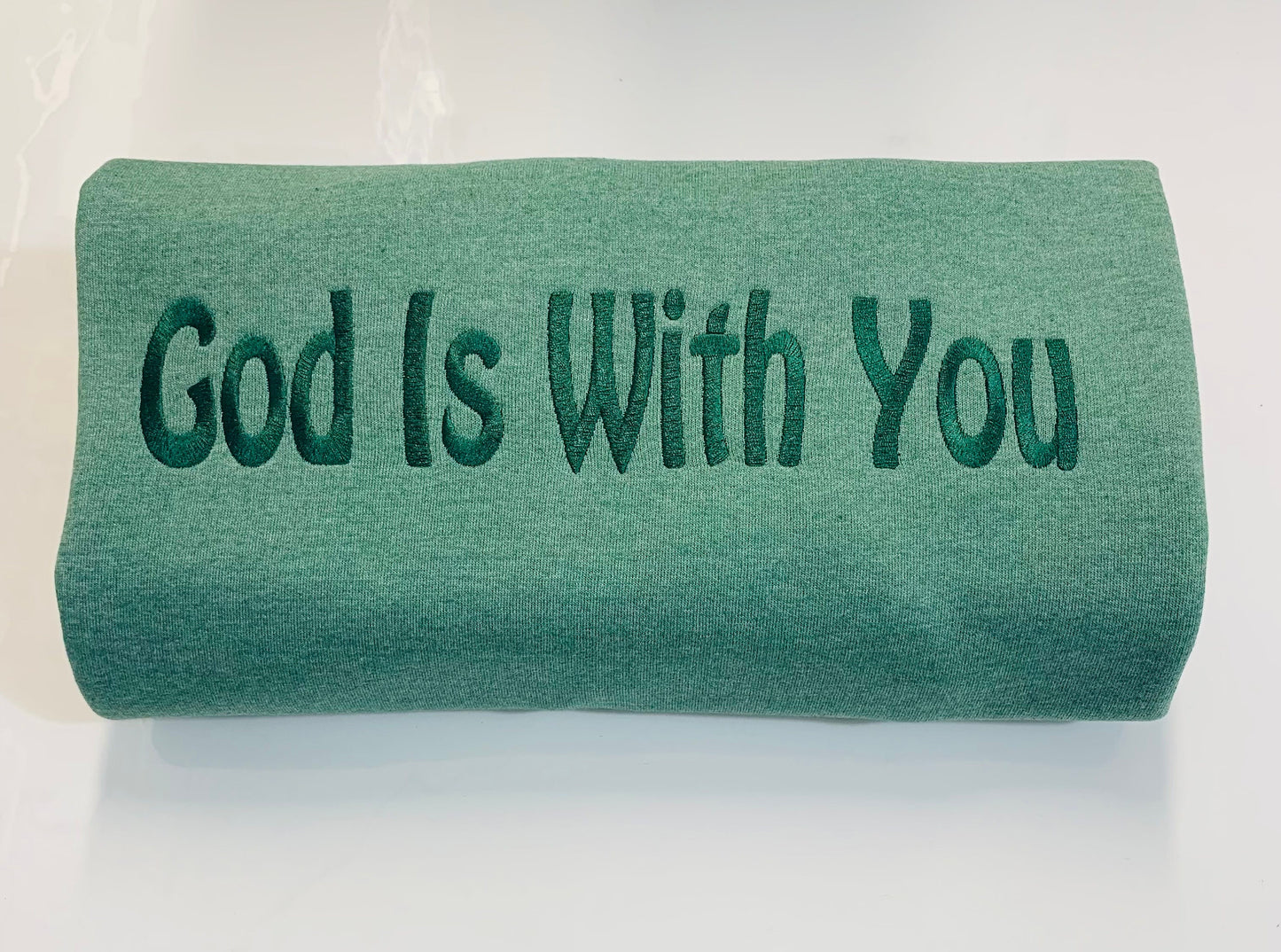 God Is With You Sweatshirt, Faith Based, Christian Sweatshirt, Christian Gift, Adult Unisex Sweatshirt