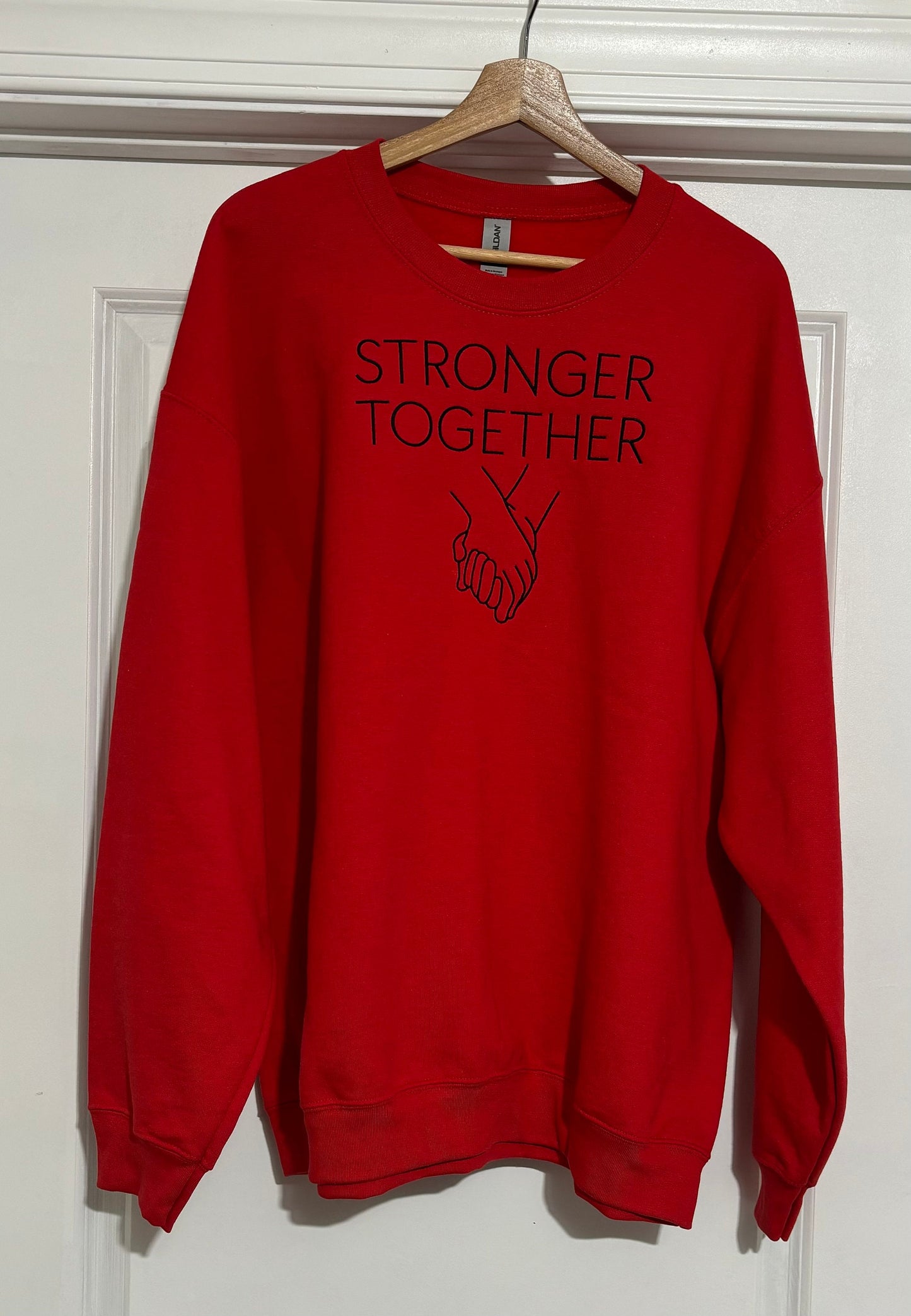 Stronger Together Sweatshirt, Inspirational Sweatshirt, Motivational Sweatshirt, Unisex Gift, Embroidered Stronger Together Sweatshirt